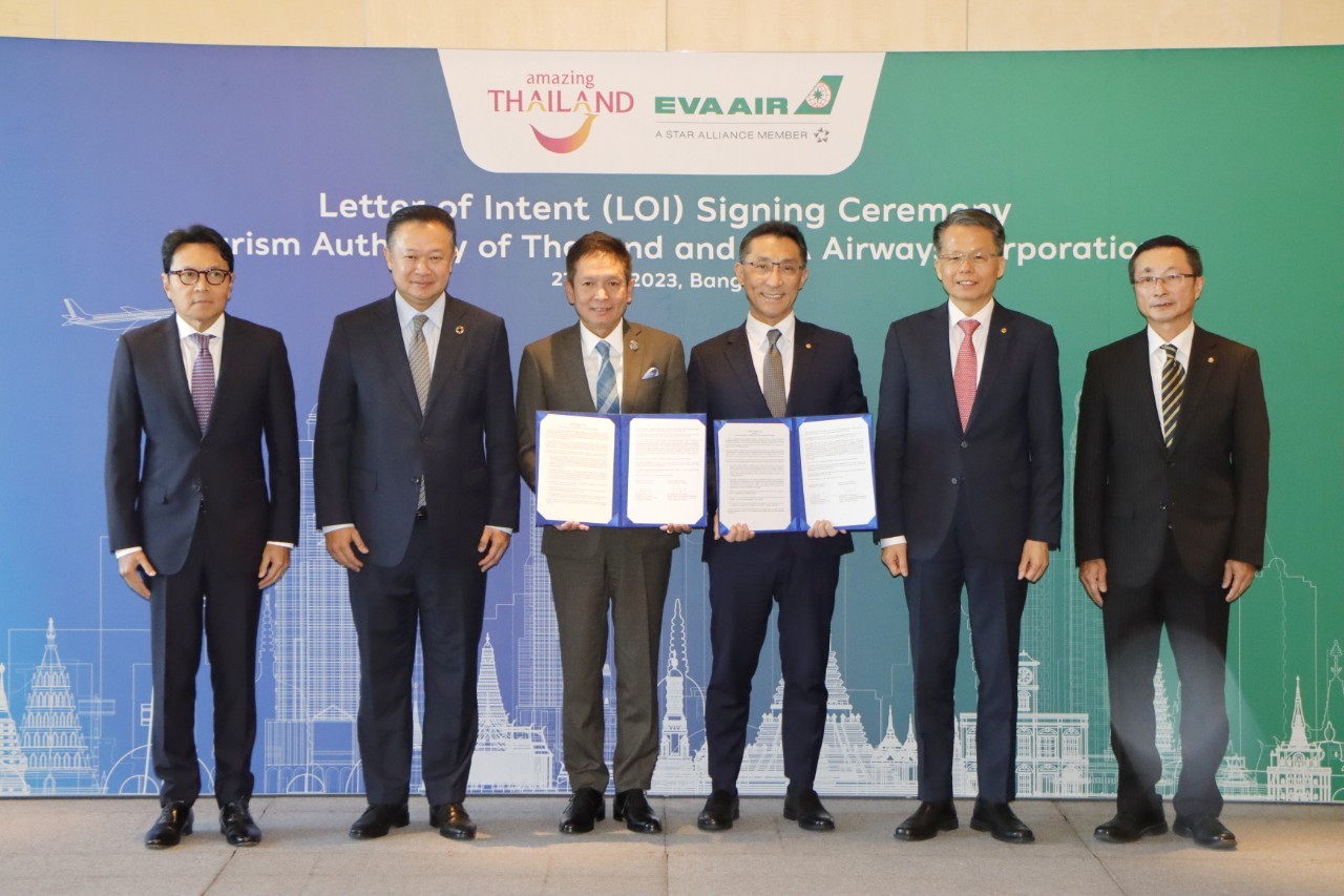 ททท. และ สายการบิน EVA Air ร่วมลงนาม LOI เร่งเพิ่มนักท่องเที่ยวตลาดหลักเดินทางท่องเที่ยวไทย